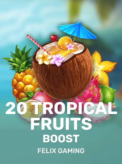20 Tropical Fruits Boost