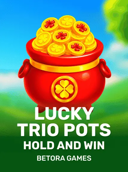 Lucky Trio Pots Hold and Win