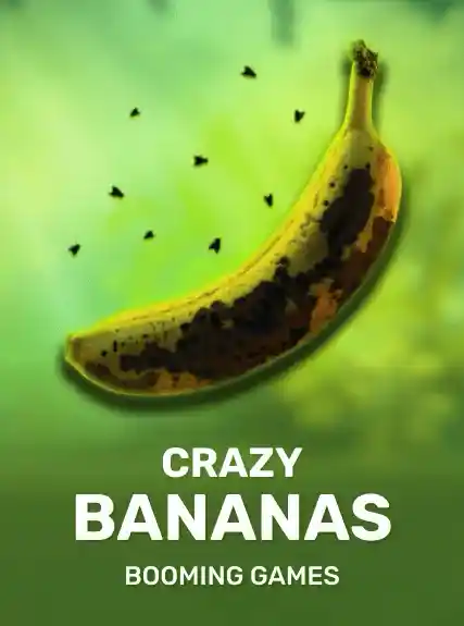 Crazy Bananas