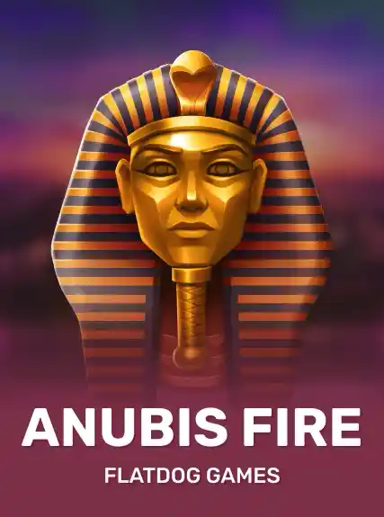 Anubis Fire