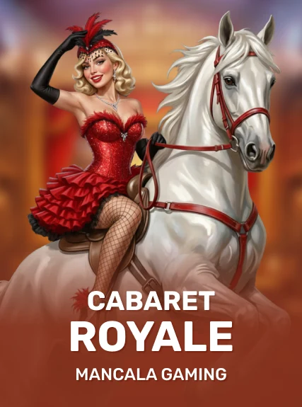 Cabaret Royale