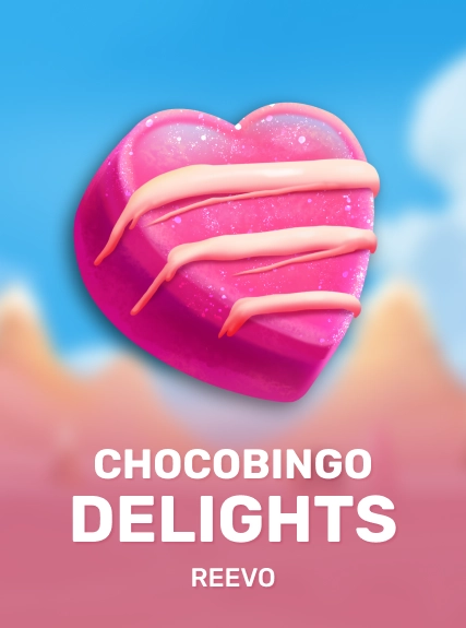 Chocobingo Delights