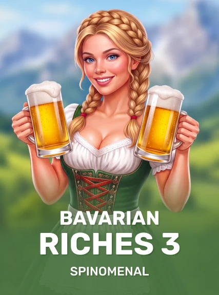 Bavarian Riches 3