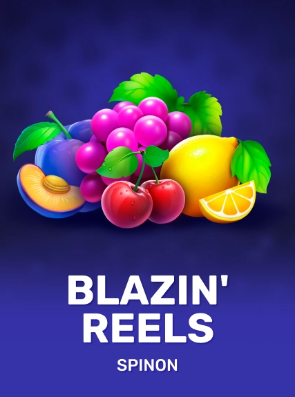 Blazin' Reels