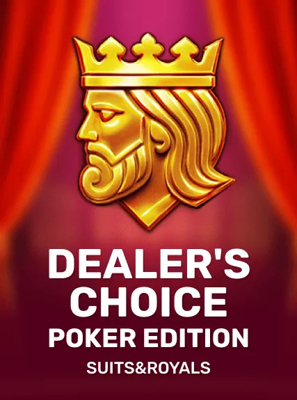 Dealerâs Choice: Poker Edition